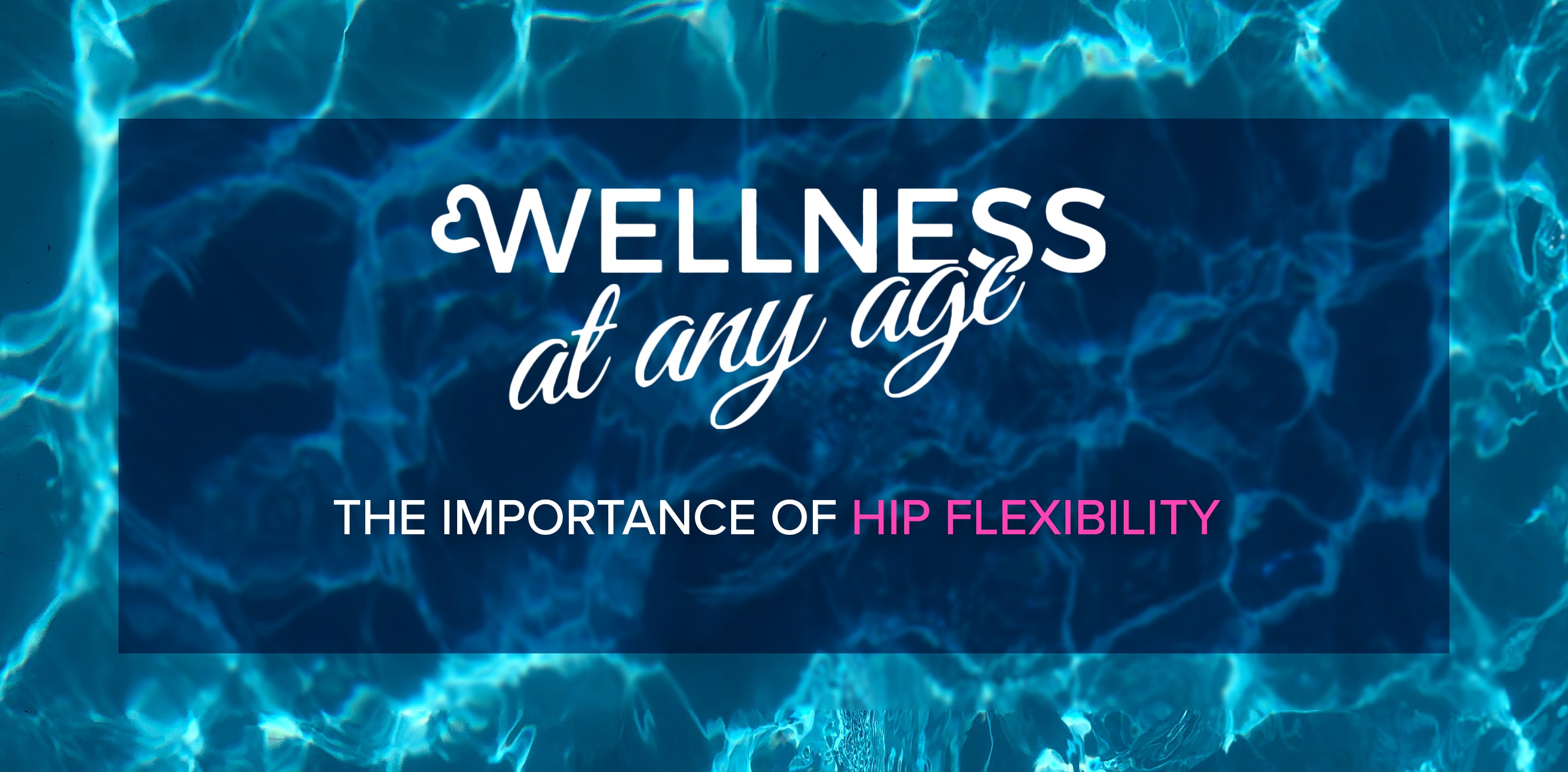 The Importance of Hip Flexibility